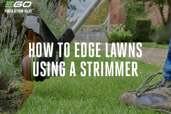 How to edge lawns using a strimmer - Ego Power+